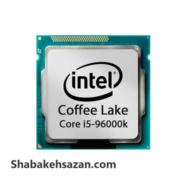 پردازنده مرکزی اینتل سری Coffee Lake مدل Core i5-9600k - شبکه سازان